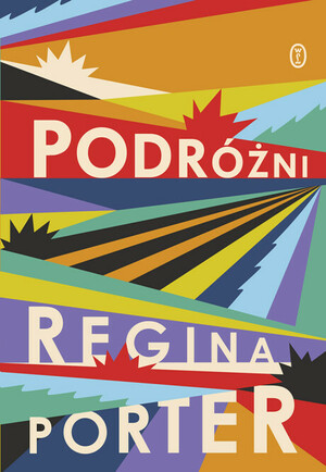 Podróżni by Regina Porter