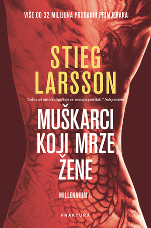 Muškarci koji mrze žene by Stieg Larsson