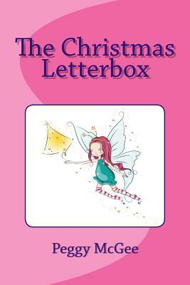 The Christmas Letterbox by Peggy McGee