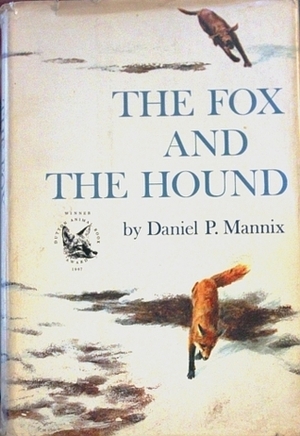 The Fox and The Hound by Daniel P. Mannix