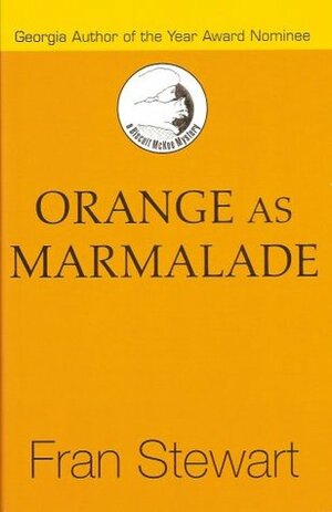 Orange as Marmalade by Fran Stewart