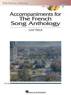 Accompaniments for The French song anthology: low voice by Carol Kimball, Richard Walters