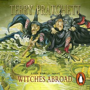 Witches Abroad by Terry Pratchett