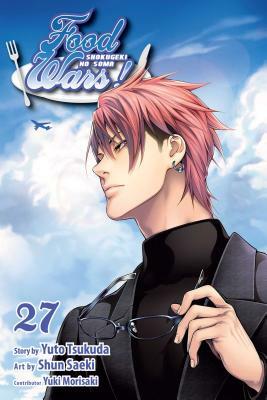 Food Wars!: Shokugeki No Soma, Vol. 27 by Yuto Tsukuda