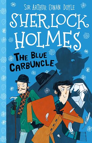 The Blue Carbuncle by Arthur Conan Doyle, Stephanie Baudet