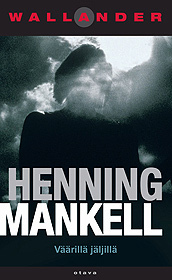 Väärillä jäljillä by Henning Mankell