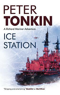 Ice Station by Peter Tonkin