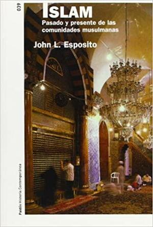 Islam by John L. Esposito