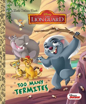 Too Many Termites by The Walt Disney Company, Judy Katschke