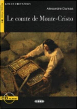 Le Comte de Monte-Cristo With CD by Alexandre Dumas