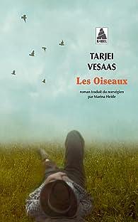 Les Oiseaux by Tarjei Vesaas