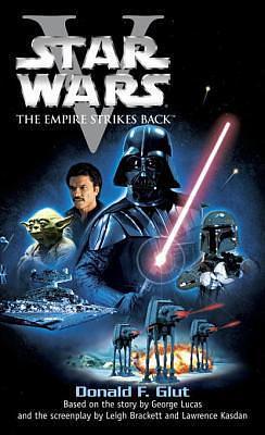 Star Wars: Episode V: The Empire Strikes Back by Donald F. Glut