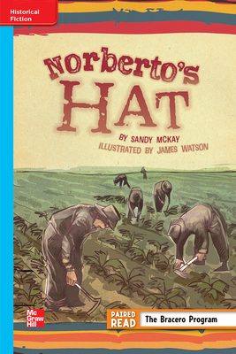 Reading Wonders Leveled Reader Norberto's Hat: On-Level Unit 6 Week 1 Grade 5 by 