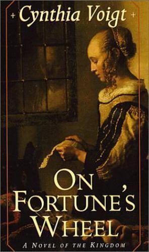 On Fortune's Wheel by Cynthia Voigt