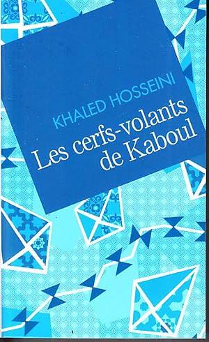 Les cerfs-volants de Kaboul by Khaled Hosseini