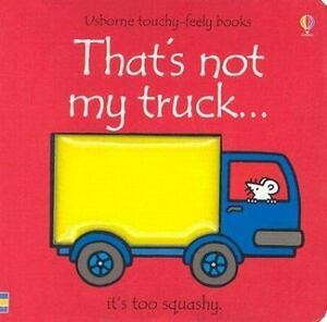 That's Not My Truck... by Fiona Watt