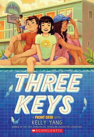 Three Keys by Kelly Yang