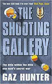 The Shooting Gallery by Gaz Hunter, William Pearson