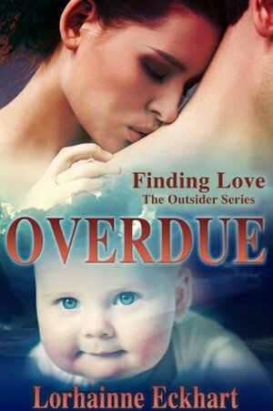 Overdue by Lorhainne Eckhart