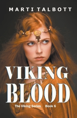 Viking Blood by Marti Talbott