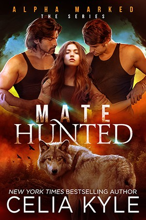 Mate Hunted by Celia Kyle