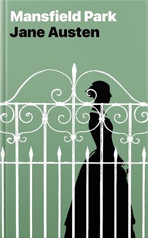 Mansfield Park by Jane Austen