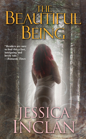 The Beautiful Being by Jessica Barksdale Inclán