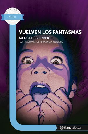 Vuelven los fantasmas by Mercedes Franco