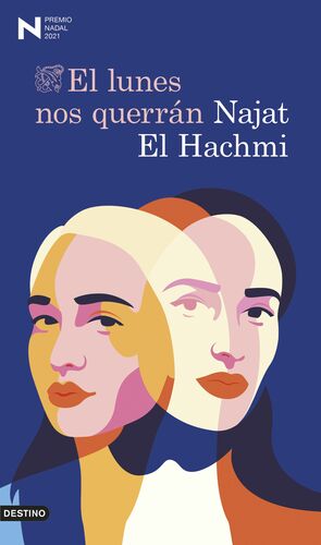 El lunes nos querrán by Najat El Hachmi