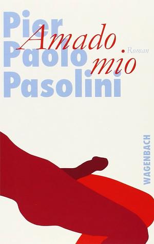 Amado mio by P. Pasolini