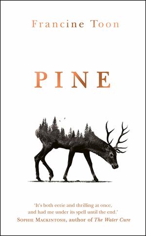 Pine by Francine Toon