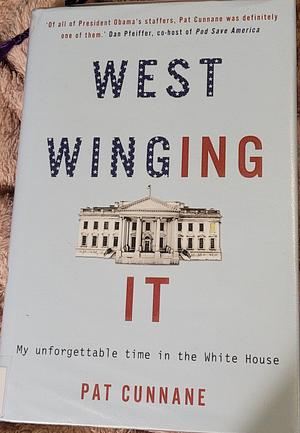 West Winging It by Pat Cunnane