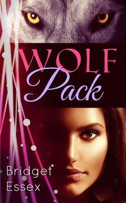 Wolf Pack by Bridget Essex