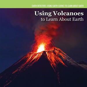 Investigating Volcanoes by Miriam Coleman