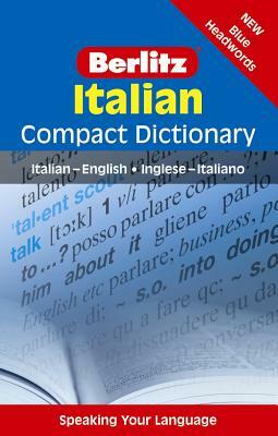 Berlitz Italian Compact Dictionary: Italian-English/Inglese-Italiano by Berlitz Publishing