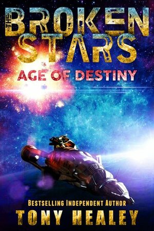 Age of Destiny by Tony Healey