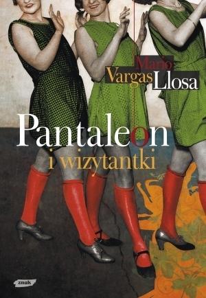 Pantaleon i wizytantki by Carlos Marrodán Casas, Mario Vargas Llosa