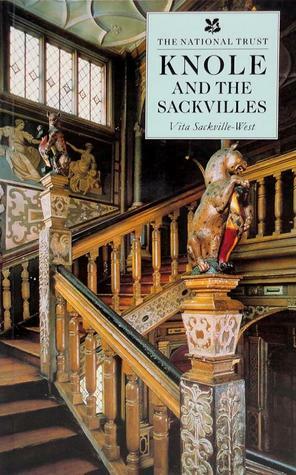 Knole and the Sackvilles by Vita Sackville-West