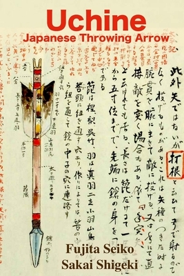 Uchine Japanese Throwing Arrow by Fujita Seiko, Sakai Shigeki