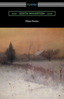 Ethan Frome by Edith Wharton