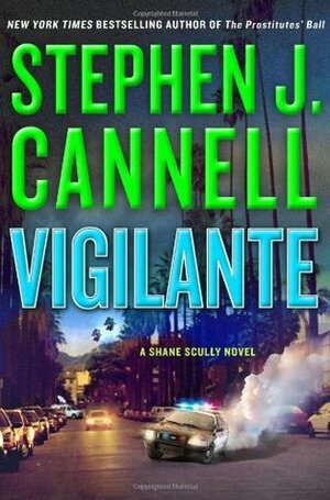 Vigilante by Stephen J. Cannell