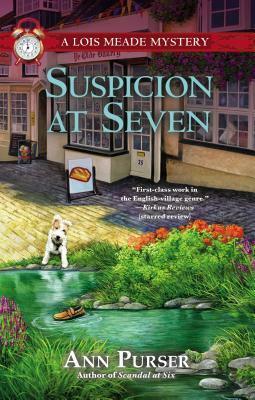 Suspicion at Seven: A Lois Meade Mystery by Ann Purser