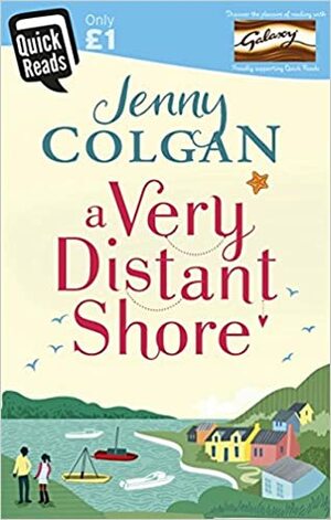 A Very Distant Shore by Jenny Colgan
