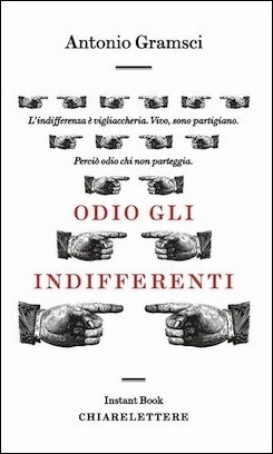 Odio gli indifferenti by Antonio Gramsci