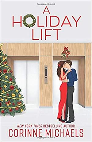 A Holiday Lift by Corinne Michaels