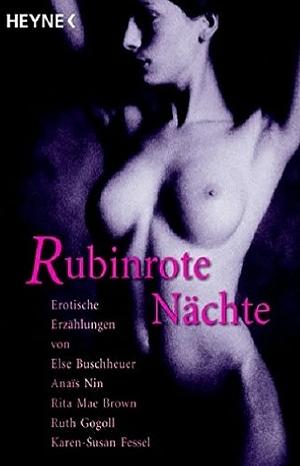 Rubinrote Nächte: erotische Erzählungen by Christine Proske