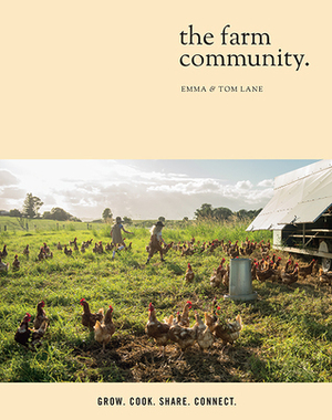 The Farm Community by Emma Lane, Tom Lane