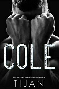 Cole by Tijan