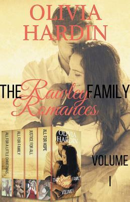 The Rawley Family Romances Volume I by Olivia Hardin