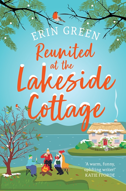 Reunited at the Lakeside Cottage by Erin Green